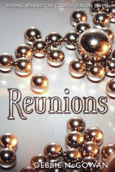 Produktbild: Reunions (Hiding Behind The Couch, #32)