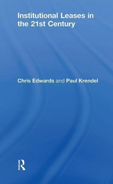 Produktbild: Edwards, C: Institutional Leases in the 21st Century