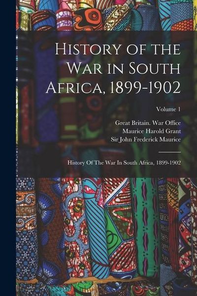 Produktbild: History of the War in South Africa, 1899-1902