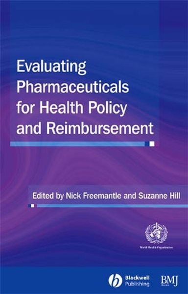 Produktbild: Evaluating Pharmaceuticals for Health Policy and Reimbursement
