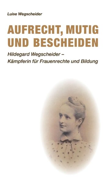 Produktbild: Aufrecht, mutig und bescheiden