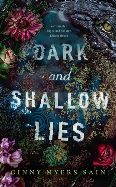 Produktbild: Dark and Shallow Lies - Von seichten L&uuml;gen und dunklen Geheimnissen