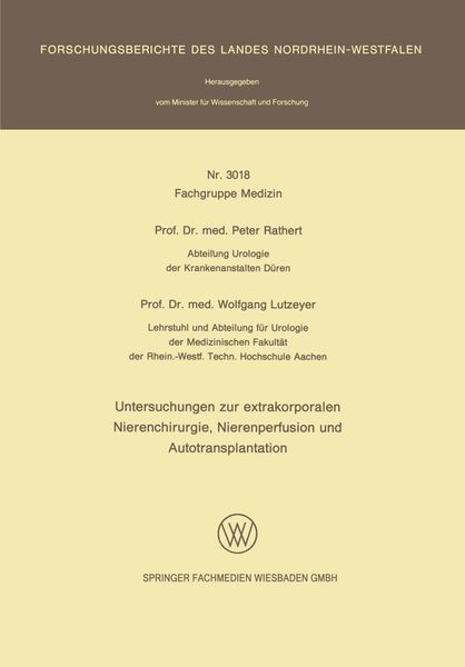Produktbild: Untersuchungen zur extrakorporalen Nierenchirurgie, Nierenperfusion und Autotransplantation