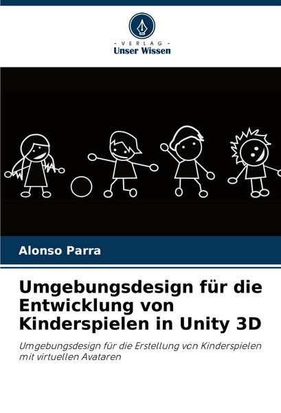 Produktbild: Umgebungsdesign f&uuml;r die Entwicklung von Kinderspielen in Unity 3D