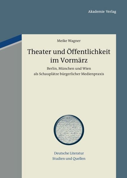 Produktbild: Theater und &Ouml;ffentlichkeit im Vorm&auml;rz