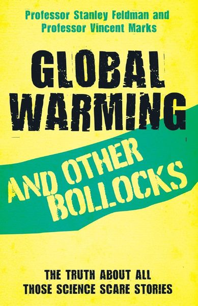 Produktbild: Global Warming and Other Bollocks