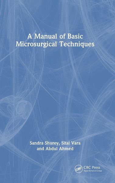 Produktbild: A Manual of Basic Microsurgical Techniques