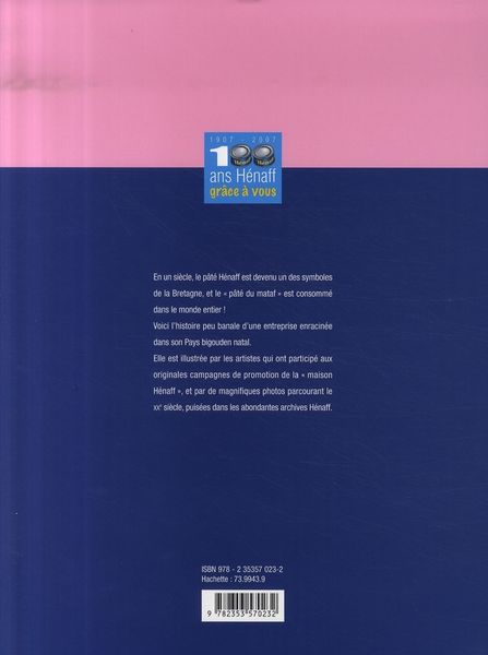 Produktbild: H&eacute;naff, 100 ans d'histoire