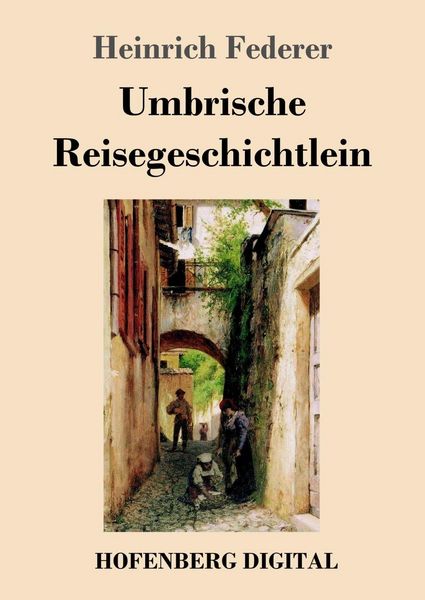 Produktbild: Umbrische Reisegeschichtlein