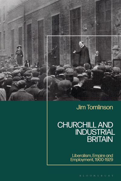 Produktbild: Churchill and Industrial Britain