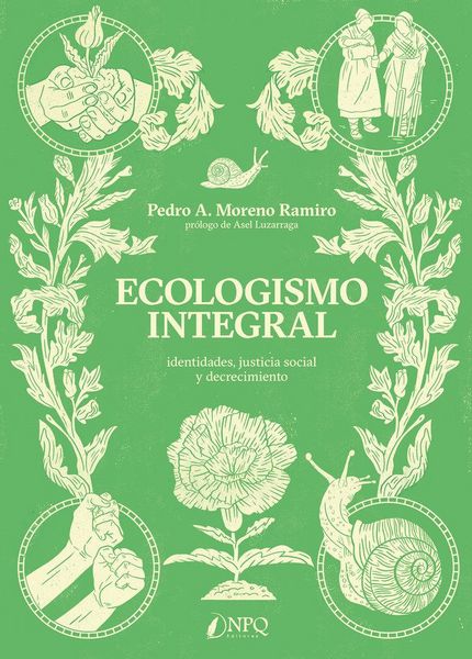 Produktbild: Ecologismo integral : identidades, justicia social y decrecimiento