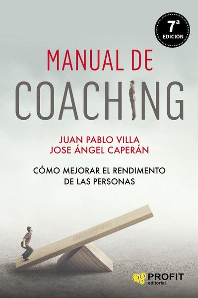 Produktbild: Manual de coaching : c&oacute;mo mejorar el rendimiento de las personas