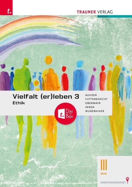 Produktbild: Vielfalt (er)leben 3 - Ethik III BHS + TRAUNER-DigiBox