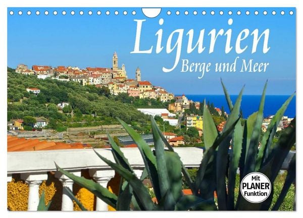 Produktbild: Ligurien - Berge und Meer (Wandkalender 2026 DIN A4 quer), CALVENDO Monatskalender