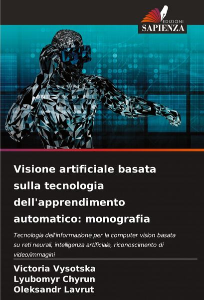 Produktbild: Visione artificiale basata sulla tecnologia dell'apprendimento automatico: monografia