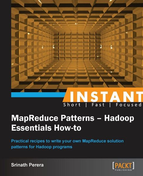 Produktbild: Instant MapReduce Patterns - Hadoop Essentials How-to