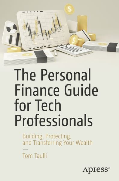Produktbild: The Personal Finance Guide for Tech Professionals