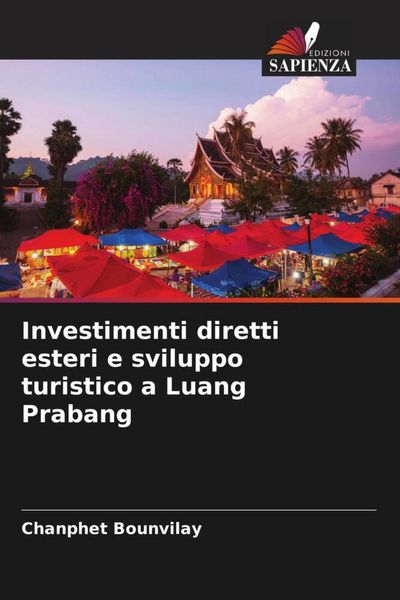 Produktbild: Investimenti diretti esteri e sviluppo turistico a Luang Prabang