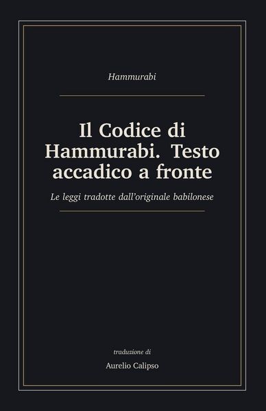 Produktbild: Il Codice di Hammurabi. Testo accadico a fronte