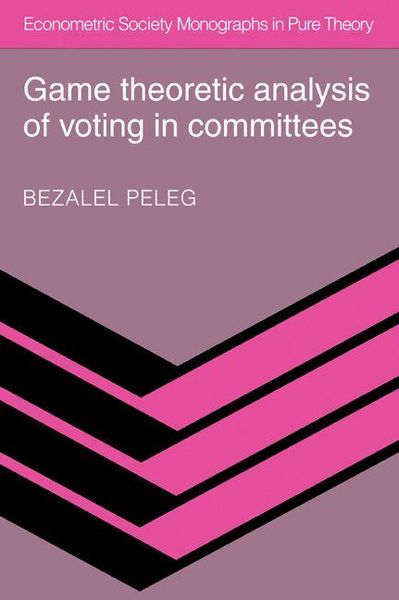 Produktbild: Game Theoretic Analysis of Voting in Committees