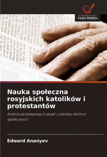 Produktbild: Nauka spo&iquest;eczna rosyjskich katolik&oacute;w i protestant&oacute;w