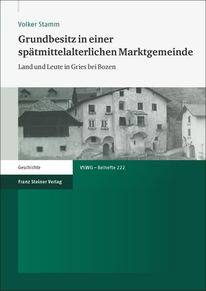 Produktbild: Grundbesitz in einer sp&auml;tmittelalterlichen Marktgemeinde