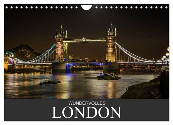 Wundervolles London (Wandkalender 2026 DIN A4 quer), CALVENDO Monatskalender