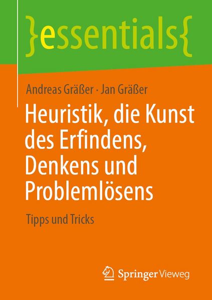 Produktbild: Heuristik, die Kunst des Erfindens, Denkens und Probleml&ouml;sens