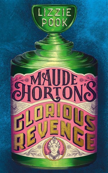 Produktbild: Maude Horton's Glorious Revenge