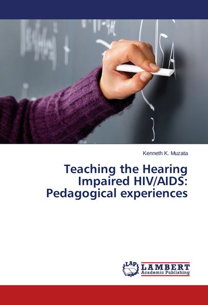 Produktbild: Teaching the Hearing Impaired HIV/AIDS: Pedagogical experiences