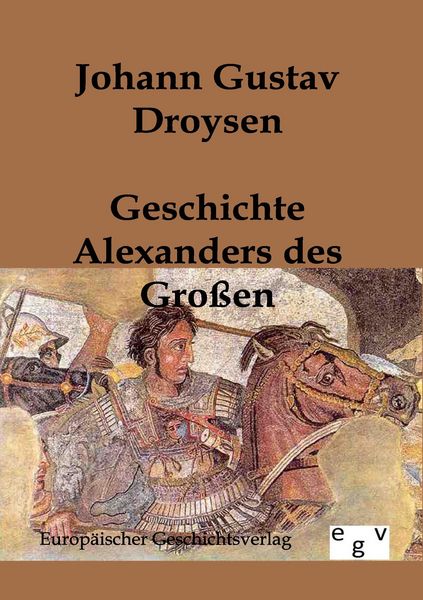 Produktbild: Geschichte Alexanders des Gro&szlig;en