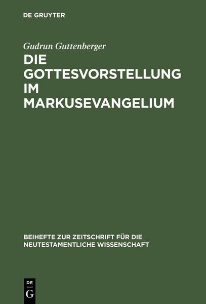 Produktbild: Die Gottesvorstellung im Markusevangelium