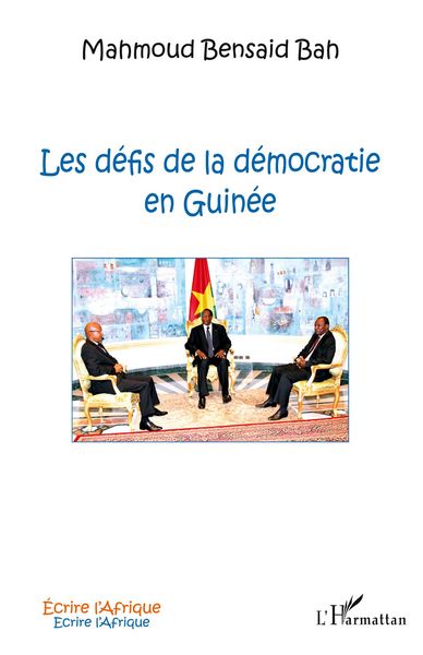 Produktbild: Les d&eacute;fis de la d&eacute;mocratie en Guin&eacute;e