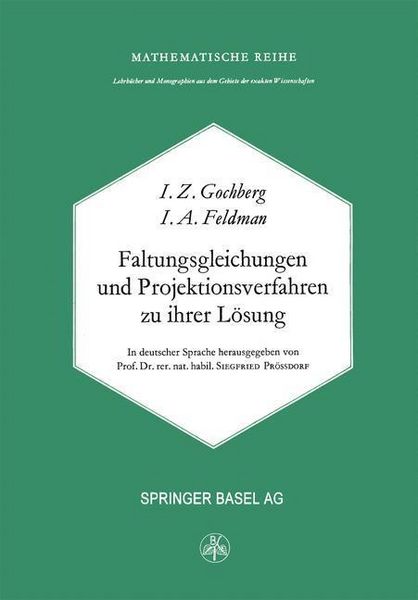 Produktbild: Faltungsgleichungen und Projektionsverfahren zu ihrer L&ouml;sung