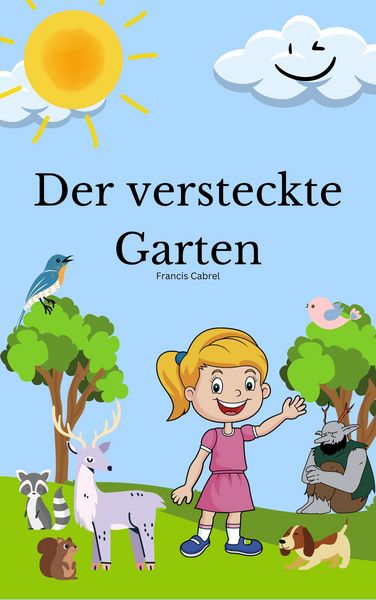 Produktbild: Der versteckte Garten - Francis Cabrel