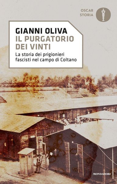 Produktbild: Il purgatorio dei vinti. La storia dei prigionieri fascisti nel campo di Coltano
