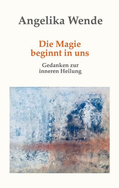 Produktbild: Die Magie beginnt in uns