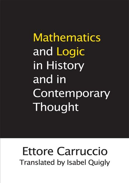 Produktbild: Mathematics and Logic in History and in Contemporary Thought