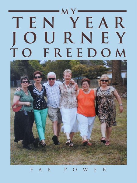 Produktbild: My Ten Year Journey to Freedom