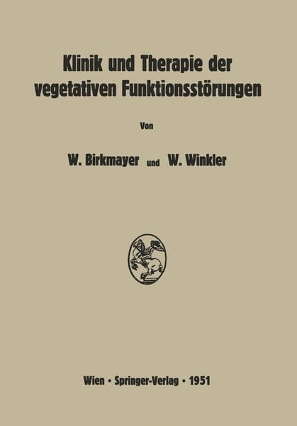Produktbild: Klinik und Therapie der vegetativen Funktionsst&ouml;rungen