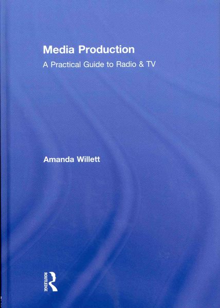 Produktbild: Willett, A: Media Production