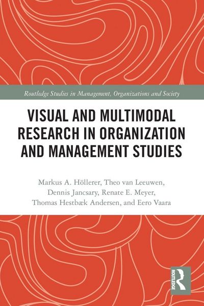 Produktbild: Visual and Multimodal Research in Organization and Management Studies