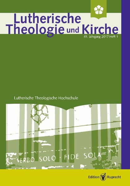 Produktbild: Lutherische Theologie und Kirche, Heft 01/2017