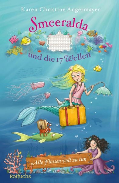 Produktbild: Smeeralda und die 17 Wellen: Alle Flossen voll zu tun