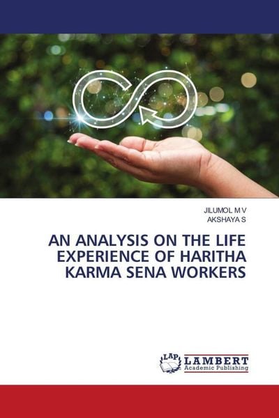 Produktbild: An Analysis On The Life Experience Of Haritha Karma Sena Workers