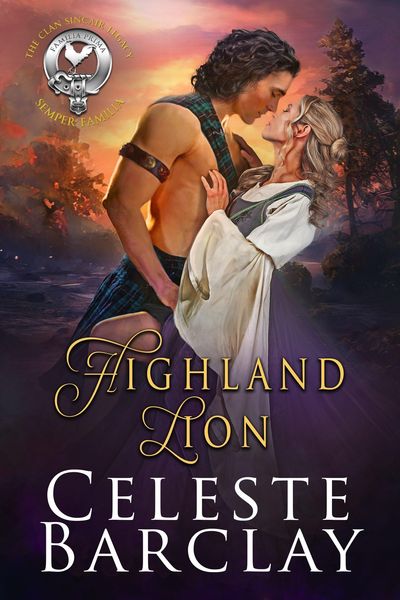 Produktbild: Highland Lion (The Clan Sinclair Legacy, #1)