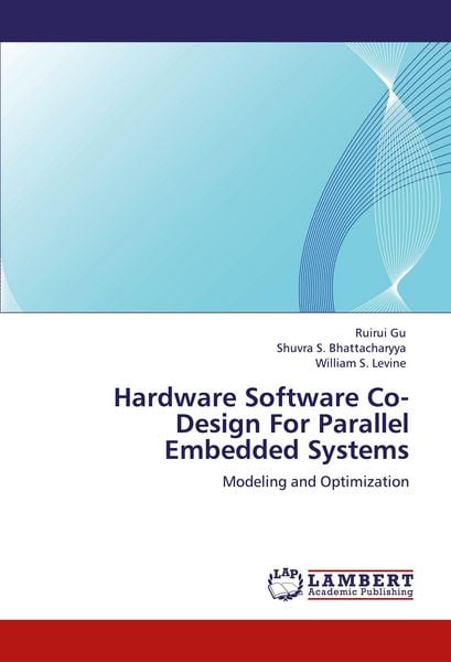 Produktbild: Hardware Software Co-Design For Parallel Embedded Systems