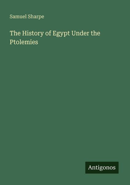 Produktbild: The History of Egypt Under the Ptolemies