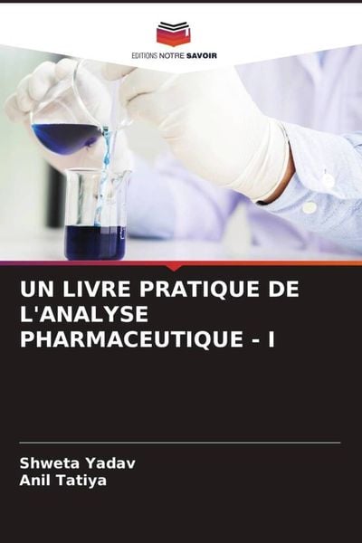 Produktbild: Un Livre Pratique De L'analyse Pharmaceutique - I