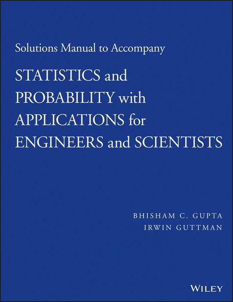 Produktbild: Solutions Manual to Accompany Statistics and Probability with Applications for Engineers and Scientists